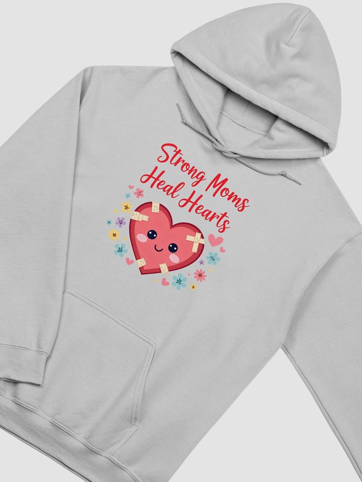 Strong Moms, Healing Hearts Hoodie product image (19)
