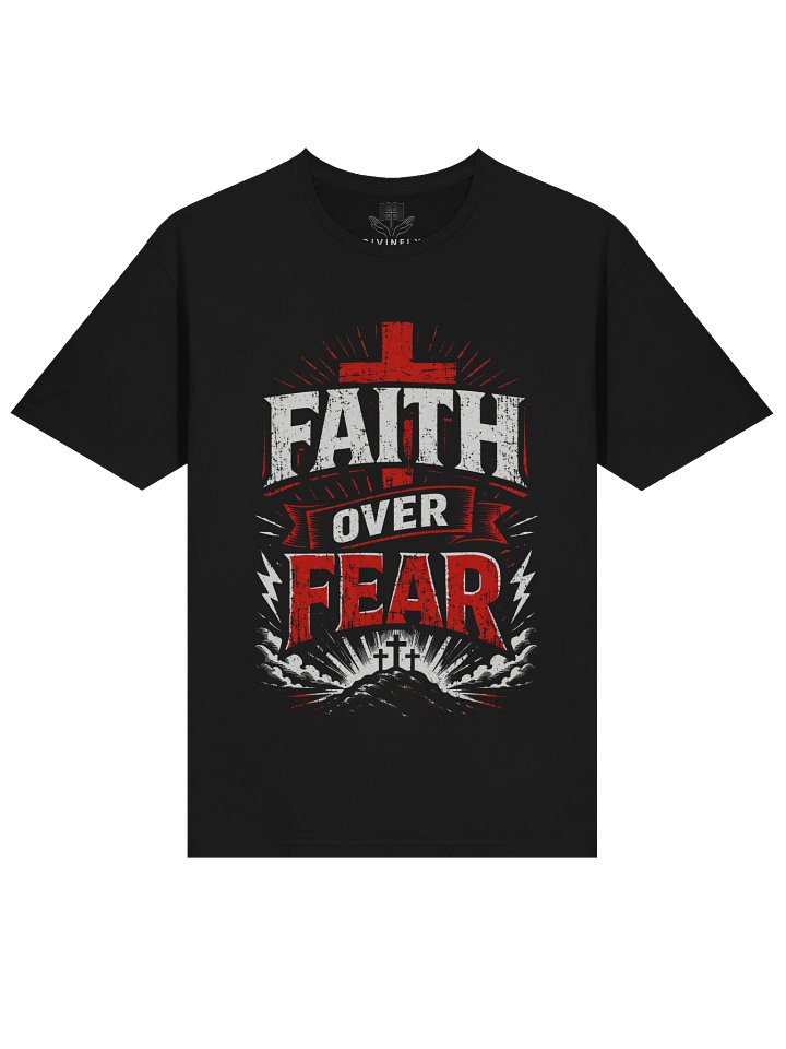 Faith Over Fear T-Shirt product image (1)