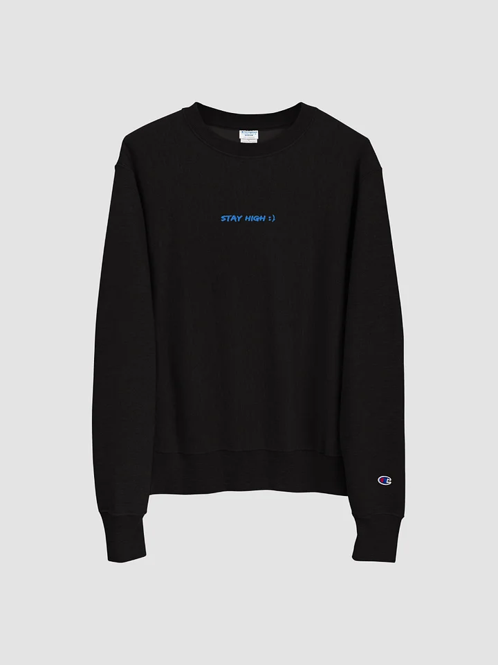 Stay High Champion Crewneck Sweatshirt product image (2)