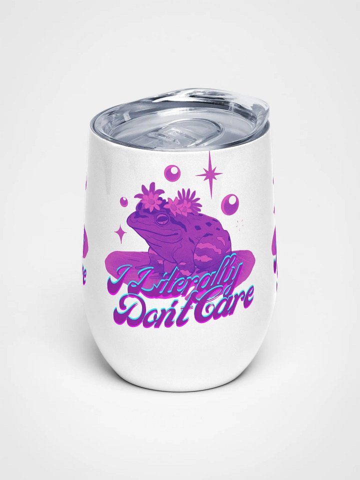 I literally don't care Sassy Frog Wine Tumbler product image (1)