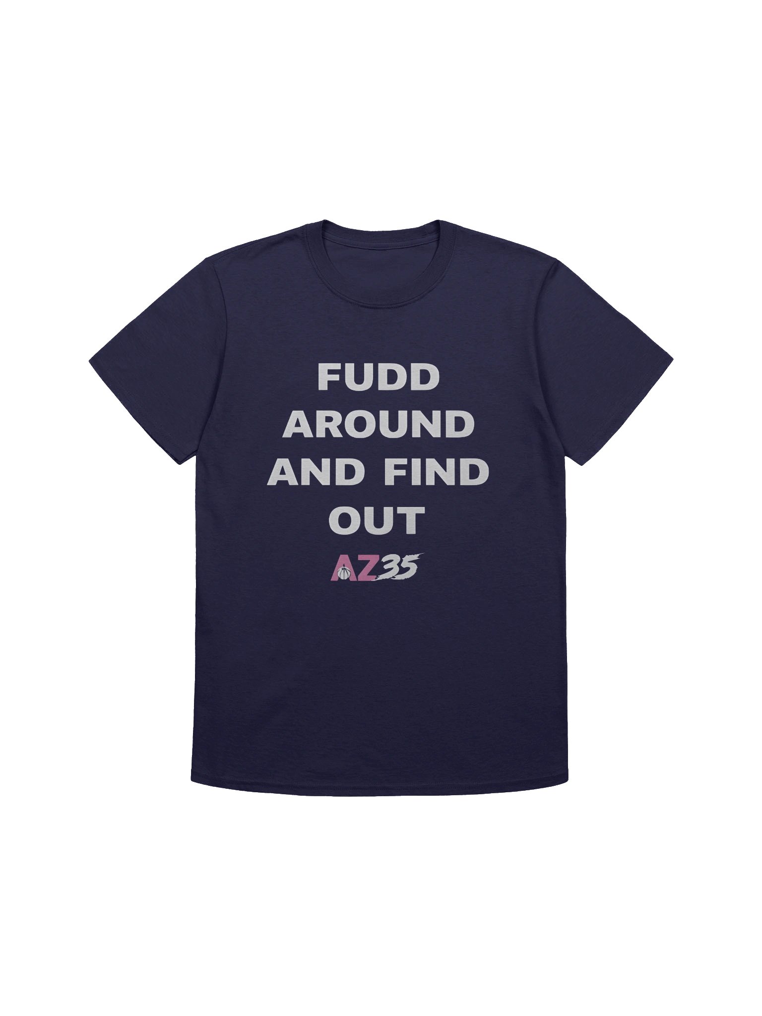 Fudd Around & Find Out AZ35 Shirt product image (8)