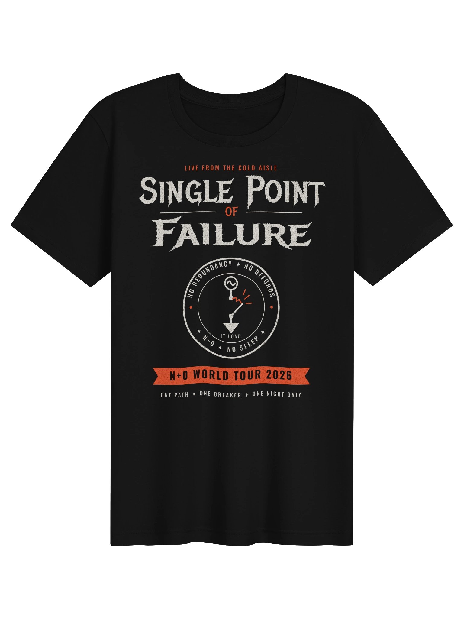 Single Point of Failure: N+0 World Tour - Men's/Unisex Tee product image (1)