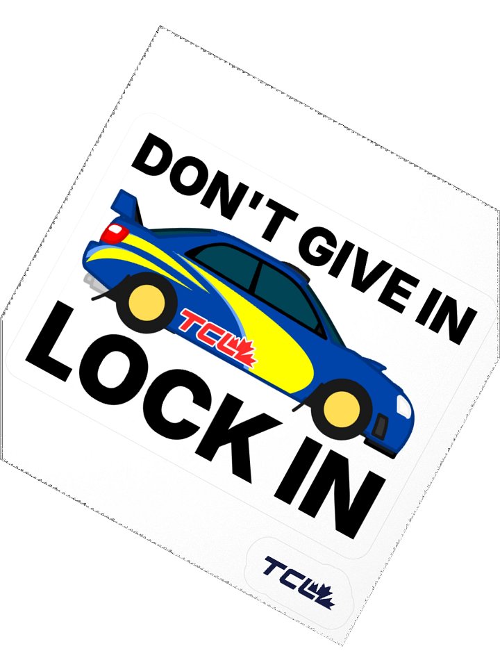 DON'T GIVE IN LOCK IN sticker (Comet) product image (1)