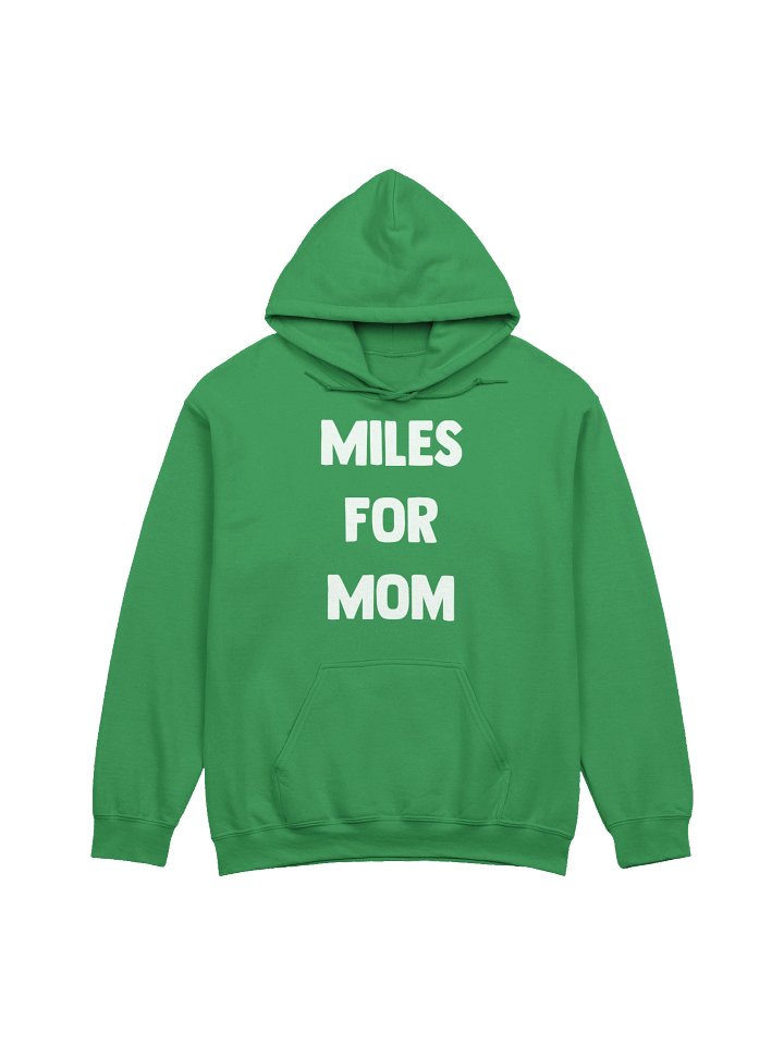 Miles for Mom Hoodie product image (1)