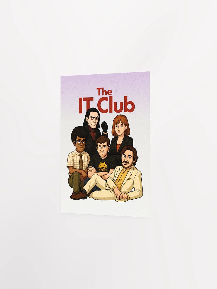 The IT Club Poster – Enhanced Matte IT Crowd x 80s Teen Movie Art Print product image (13)