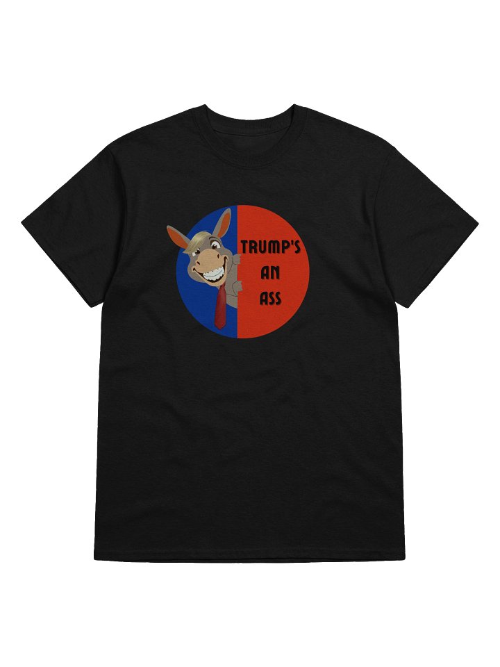 Trump's An Ass T-Shirt product image (2)