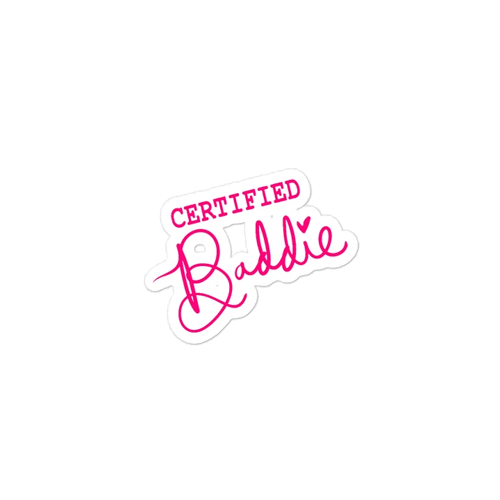 Certified Baddie Quote Sticker product image (2)
