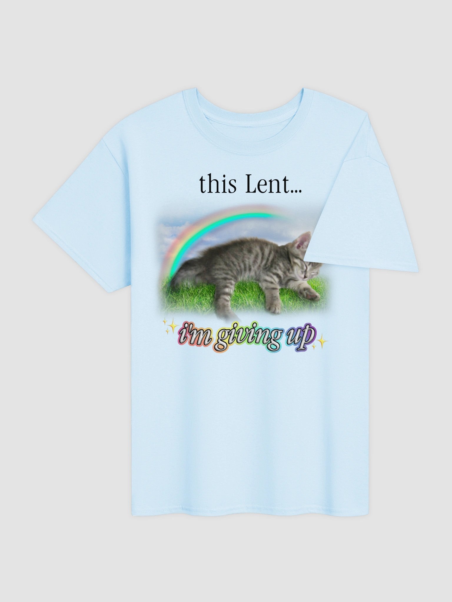 This Lent I'm Giving Up Cat T-shirt product image (35)
