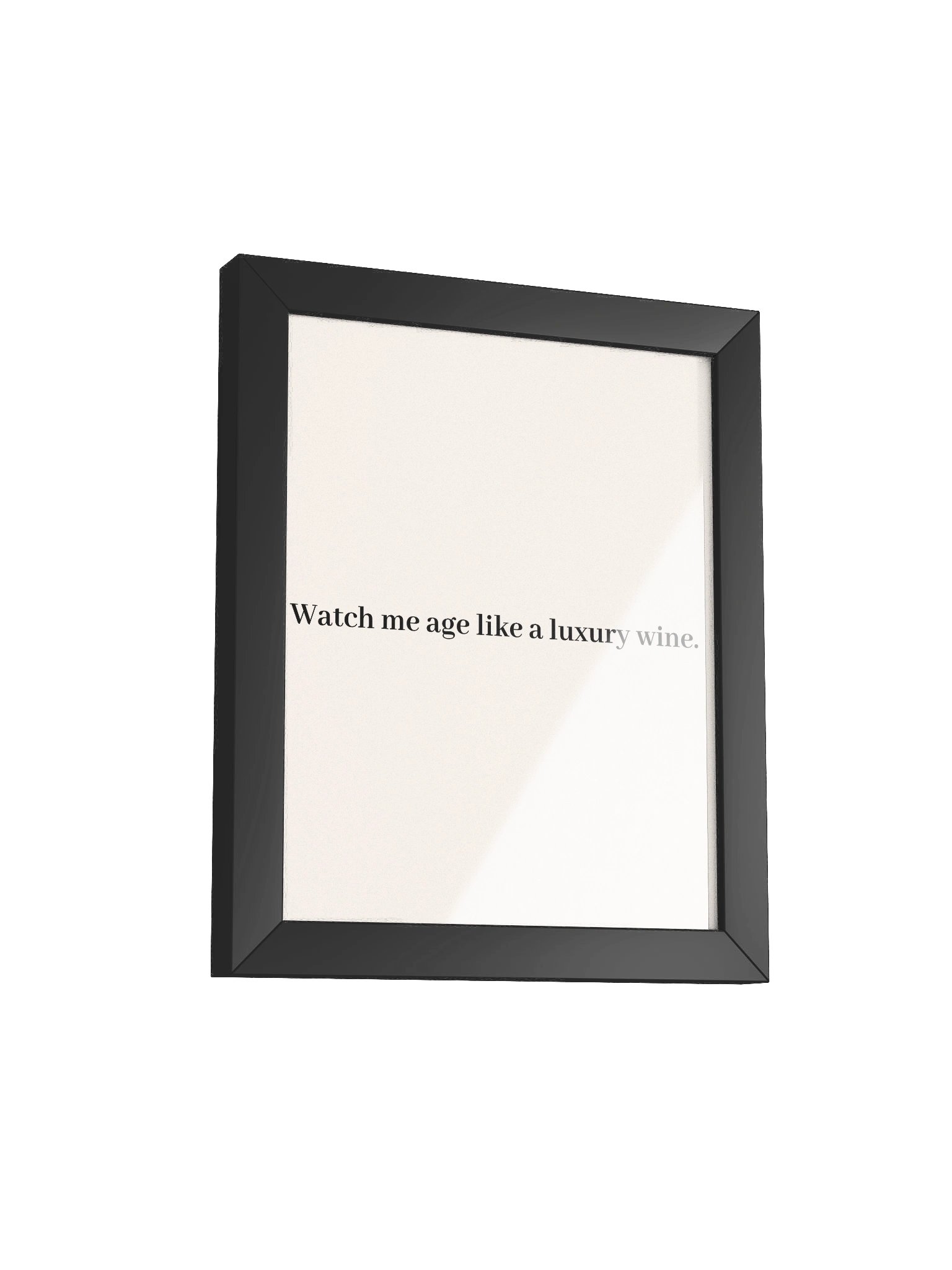 Age like a Wine wall art product image (26)