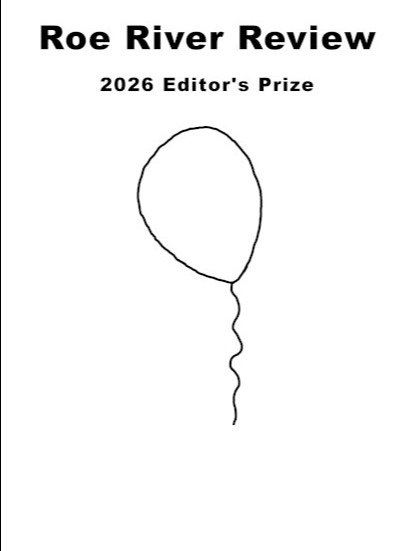 Roe River Review - 2026 Editor's Prize product image (1)