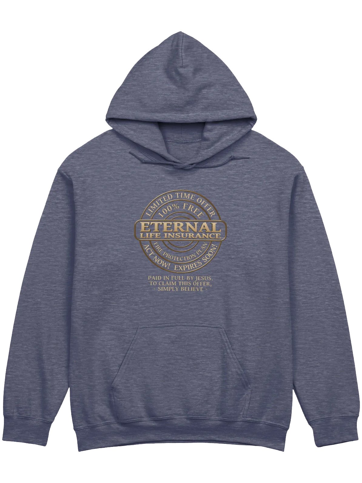 Eternal Life Insurance Hoodie product image (3)