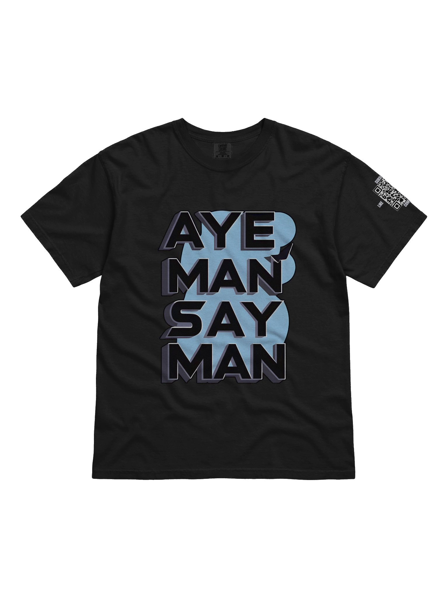 Aye Man Say Man 3D T-Shirt product image (4)