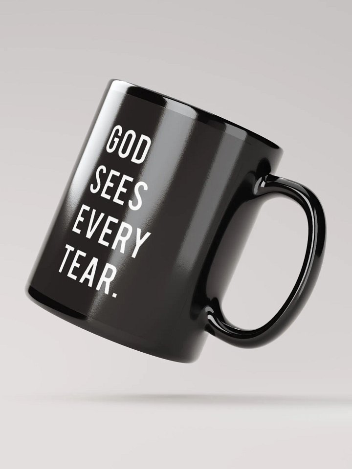 GOD SEES EVERY TEAR MUG product image (3)