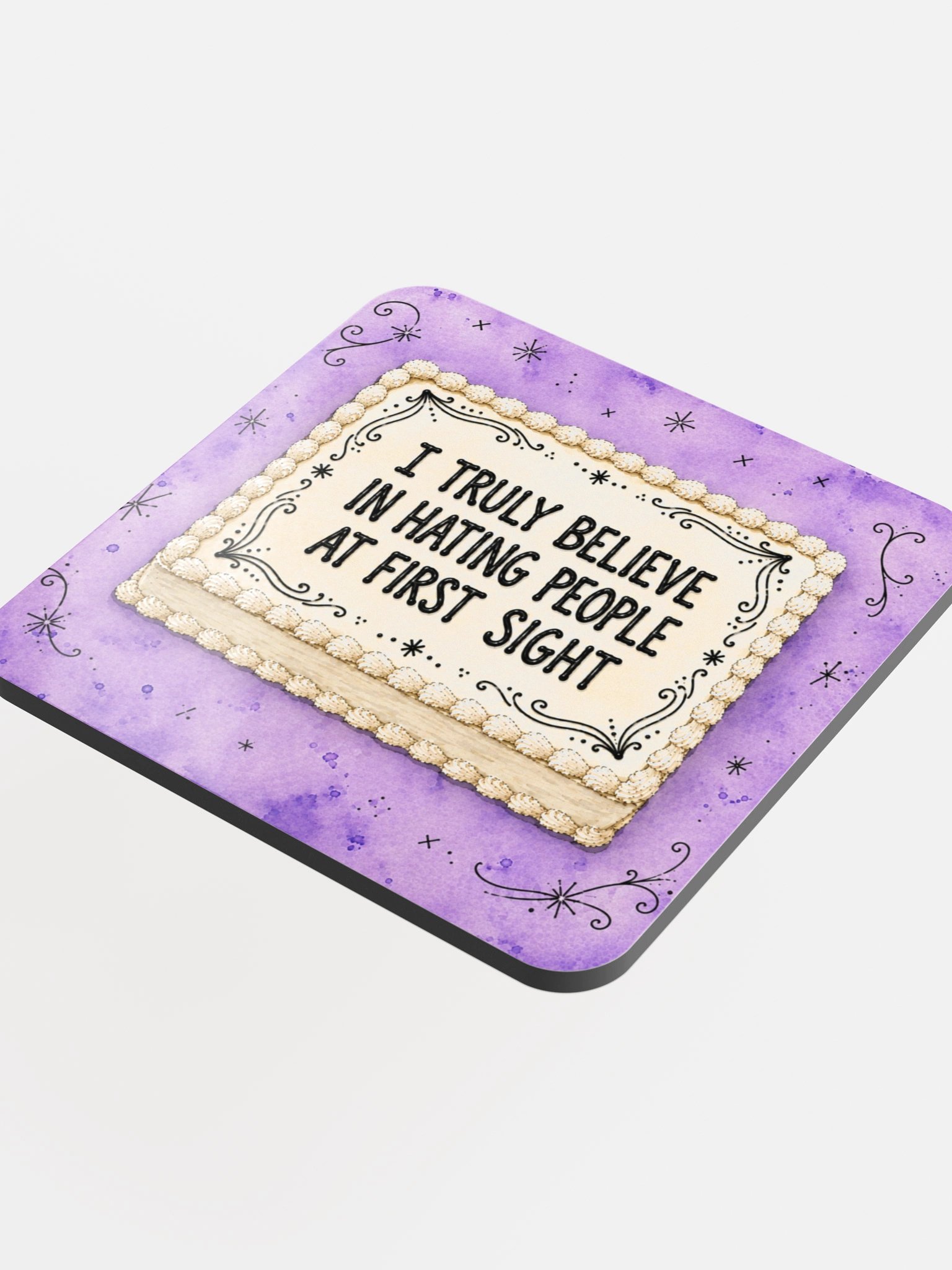 I Truly Believe In Hating People At First Sight Coaster product image (4)