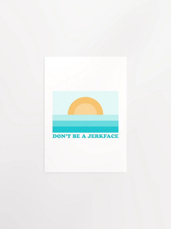 Don't Be A Jerkface - Poster product image (3)
