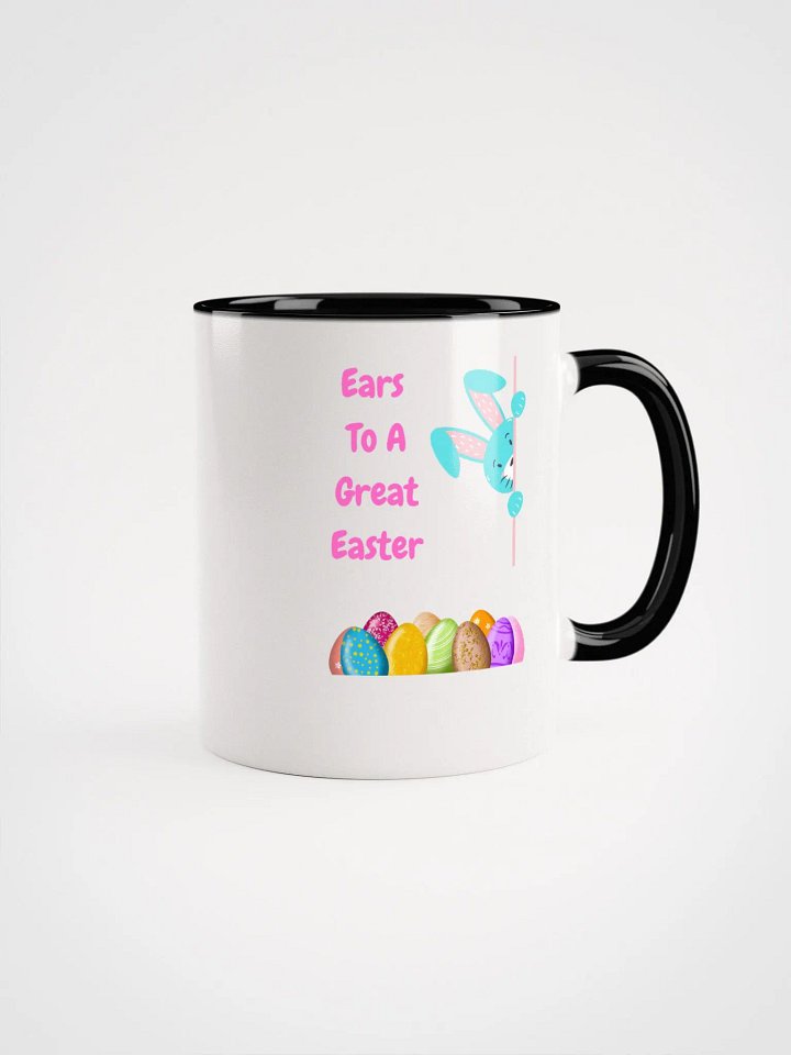Easter Bunny, Ears To a Great Easter Ceramic Mug product image (1)