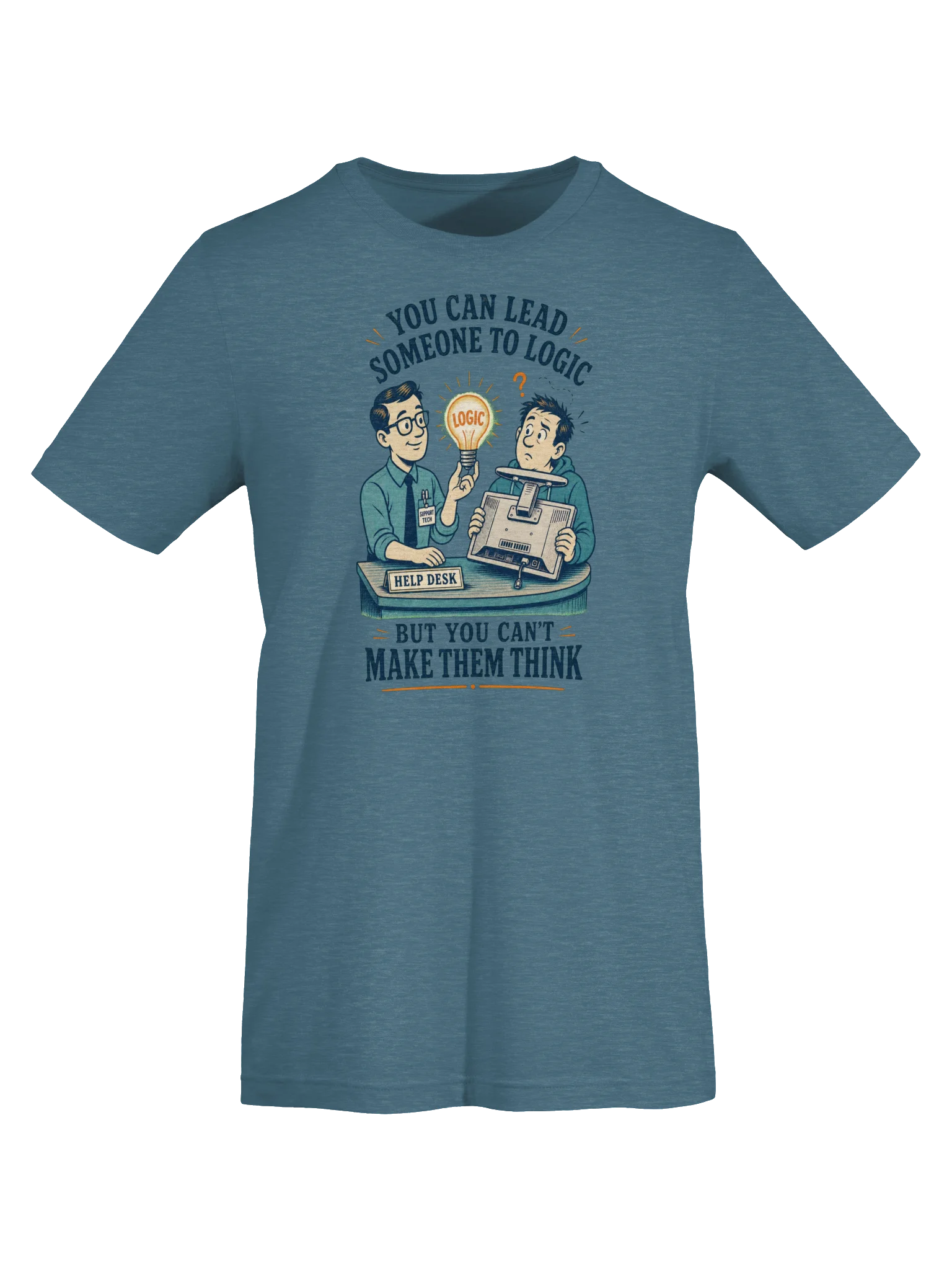 You Can Lead Someone to Logic T-Shirt product image (5)