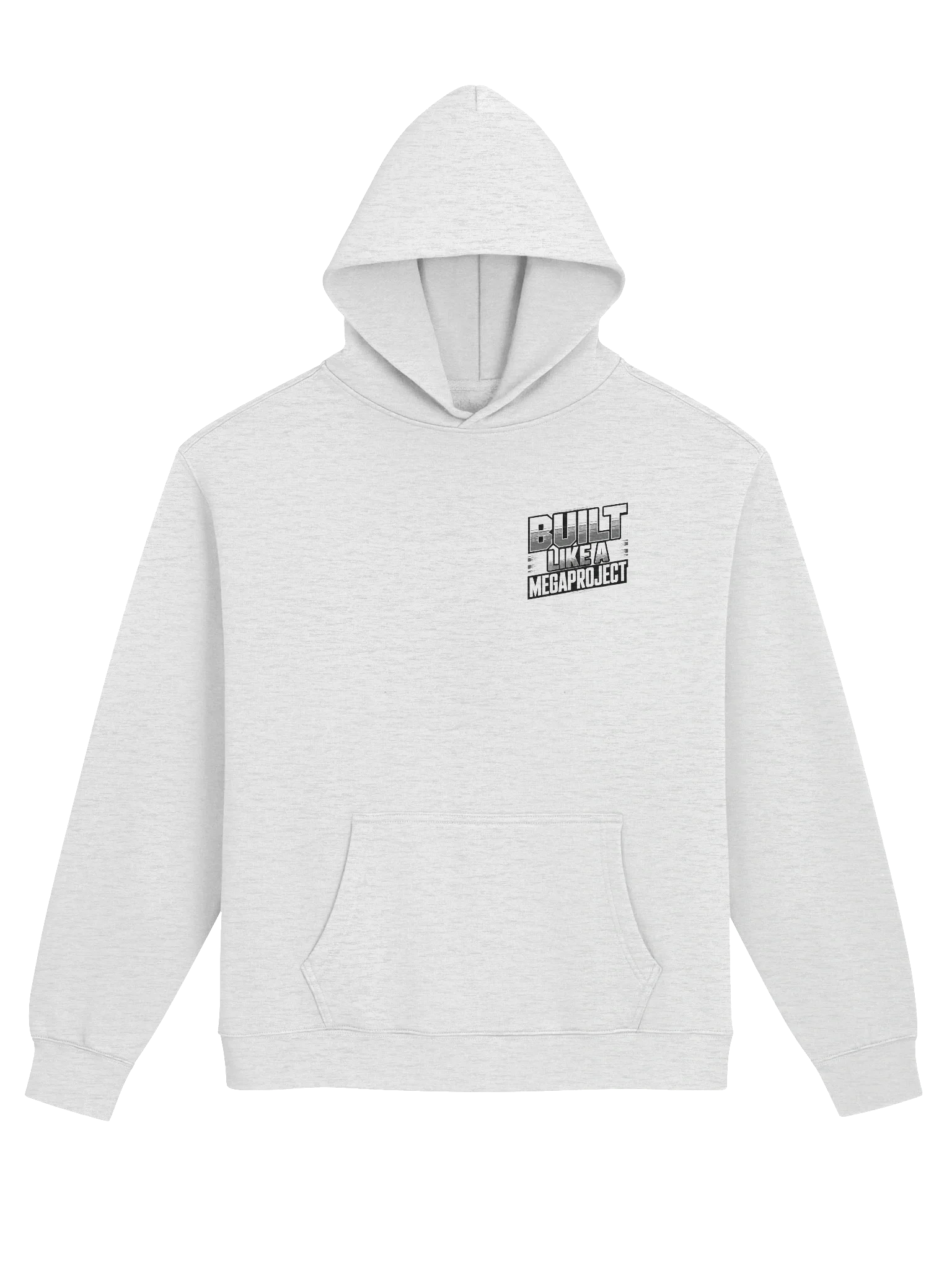 Built Like a MegaProject Hoodie — MP.HOOD-01