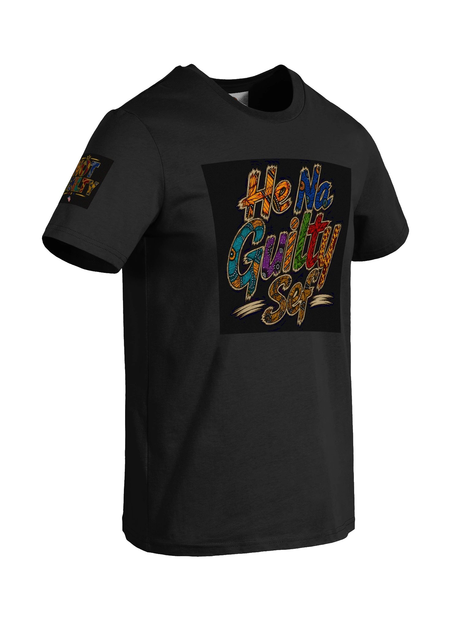 He Na Guilty Sef™ Statement Tee product image (36)