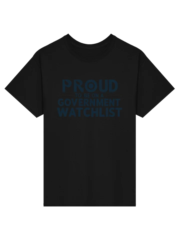 Government Watchlist Tee product image (1)