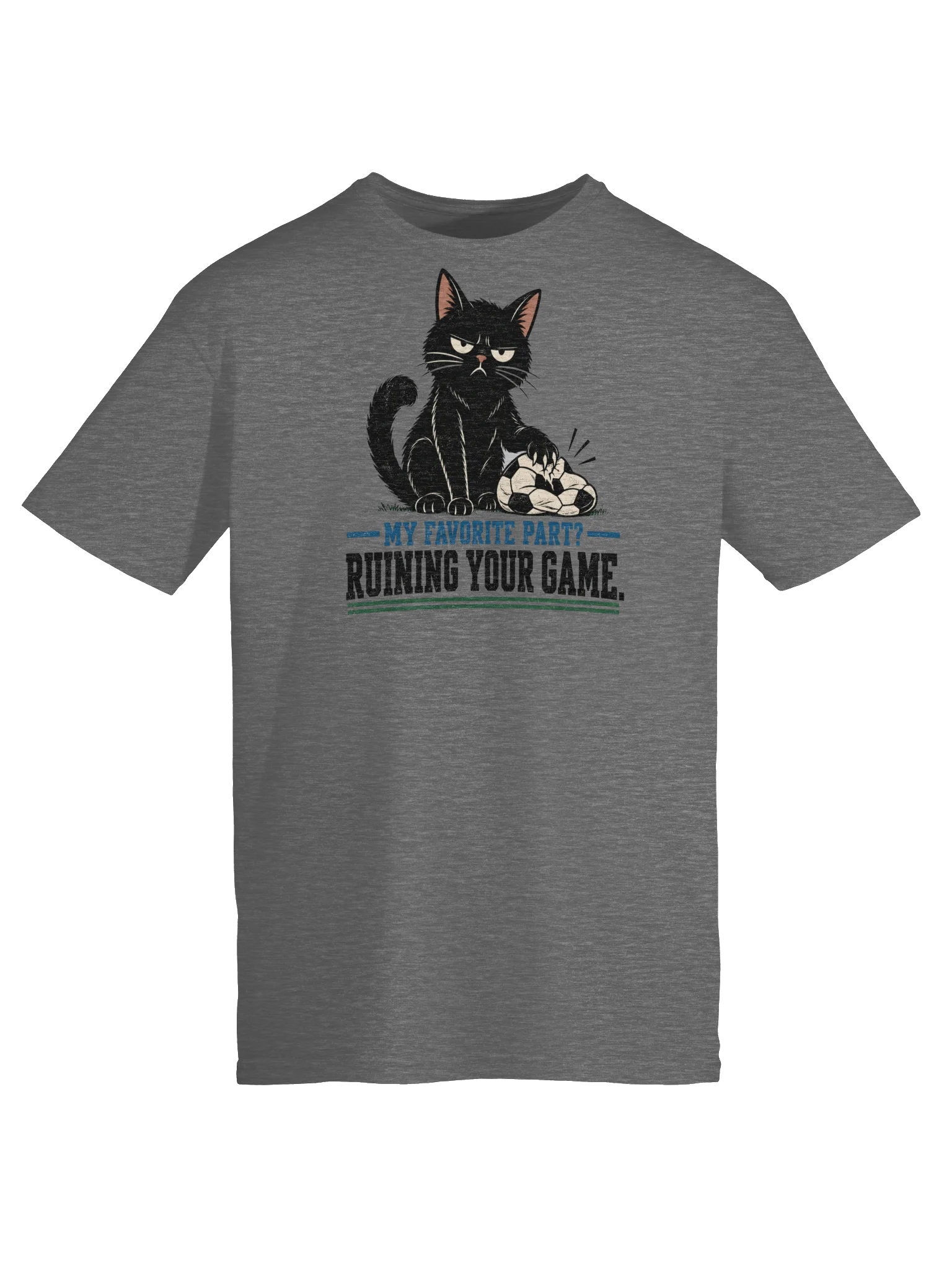Annoyed Cat Ruining Your Game Soccer Tee product image (5)