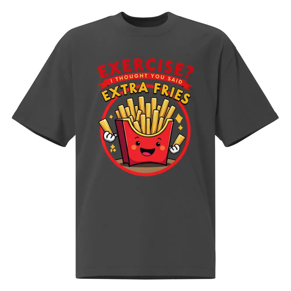 Extra Fries, Extra Fun T-Shirt product image (1)
