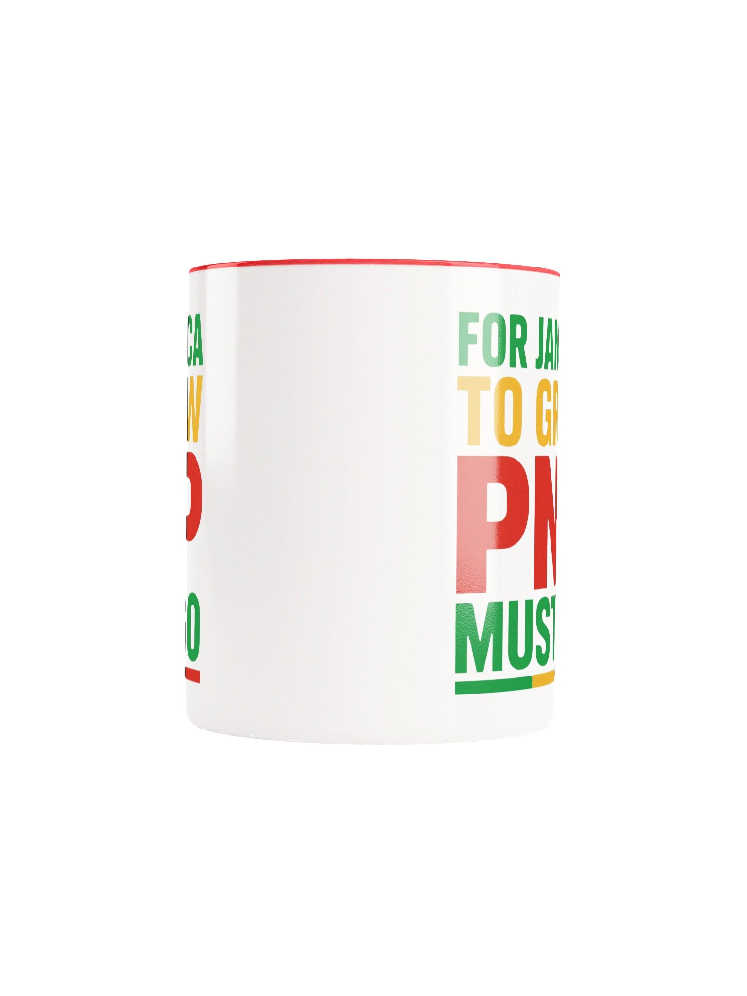 For Jamaica To Grow, PNP Must Go Ceramic Mug product image (33)