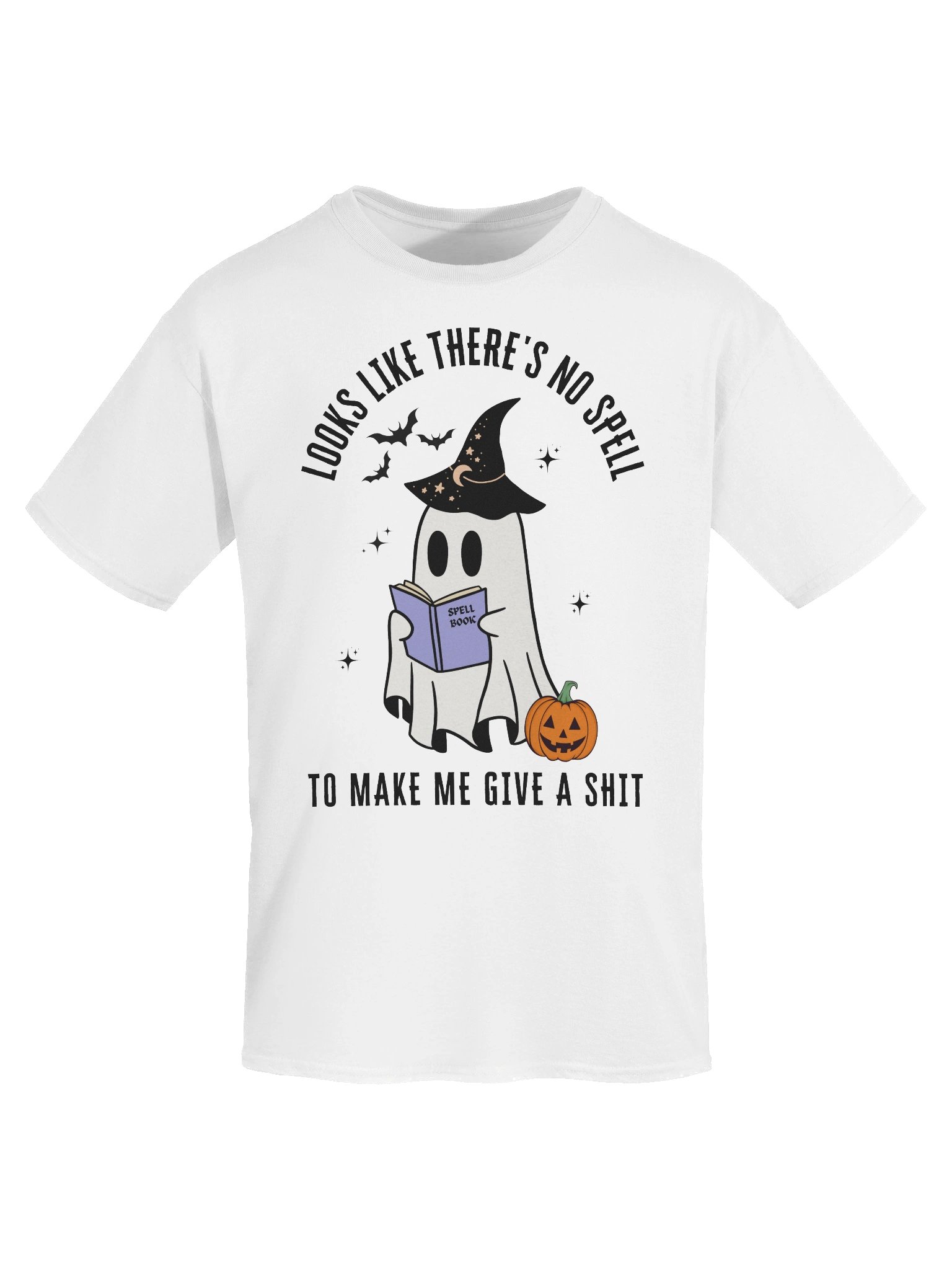 Looks Likes There's No Spell To Make Me Give A Shit T-Shirt product image (5)