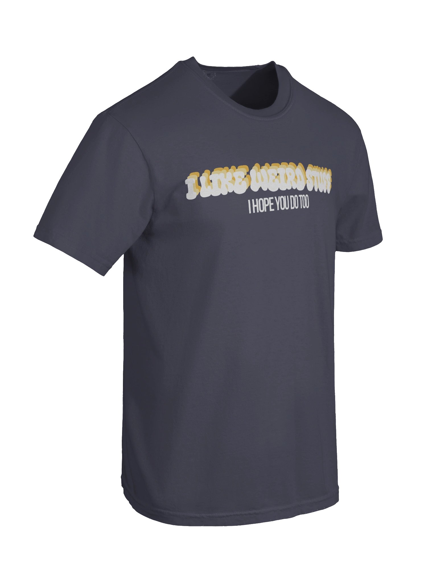I Like Weird Stuff T-Shirt product image (36)