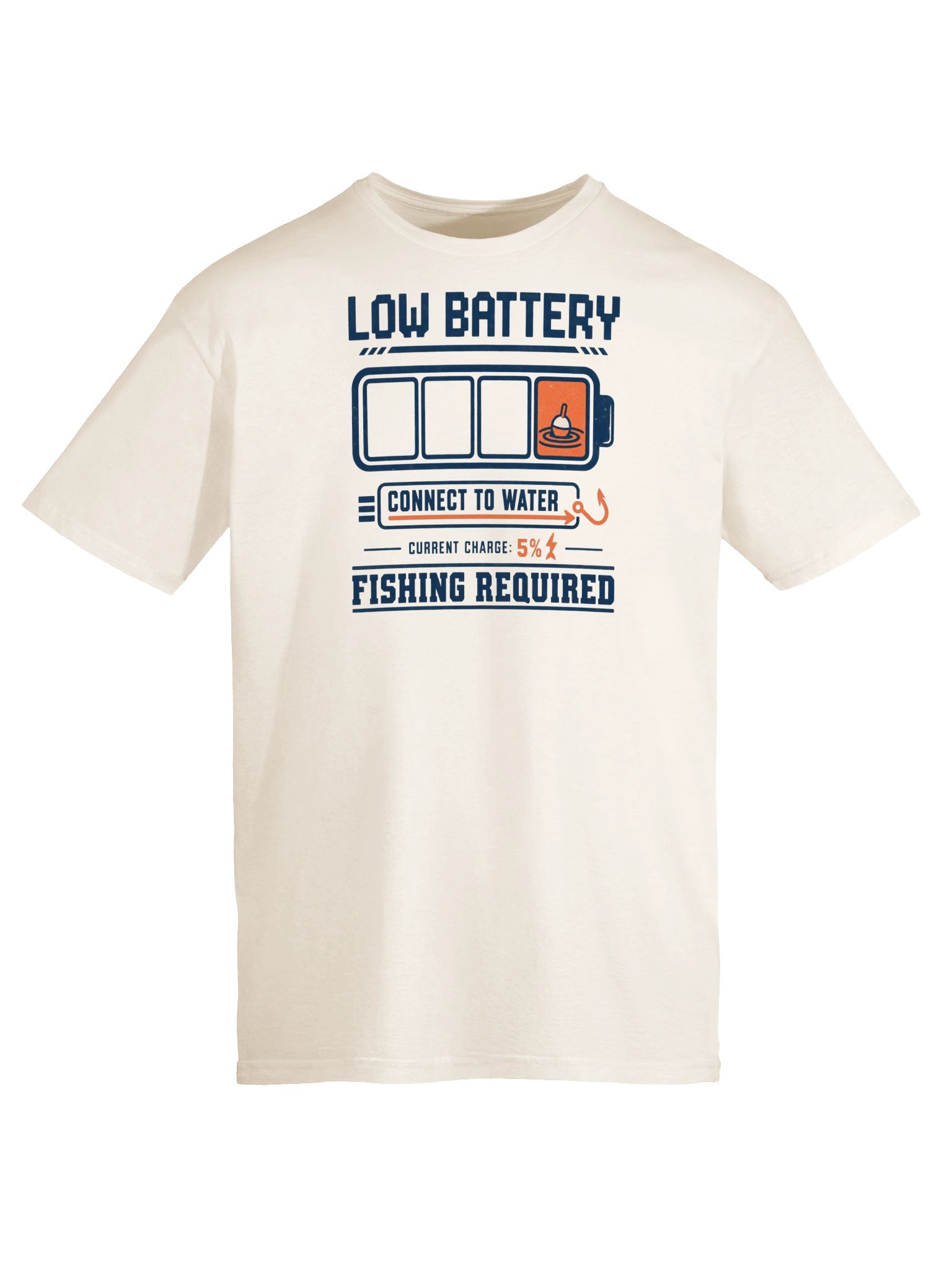 Low Battery — Fishing Required T-Shirt product image (5)