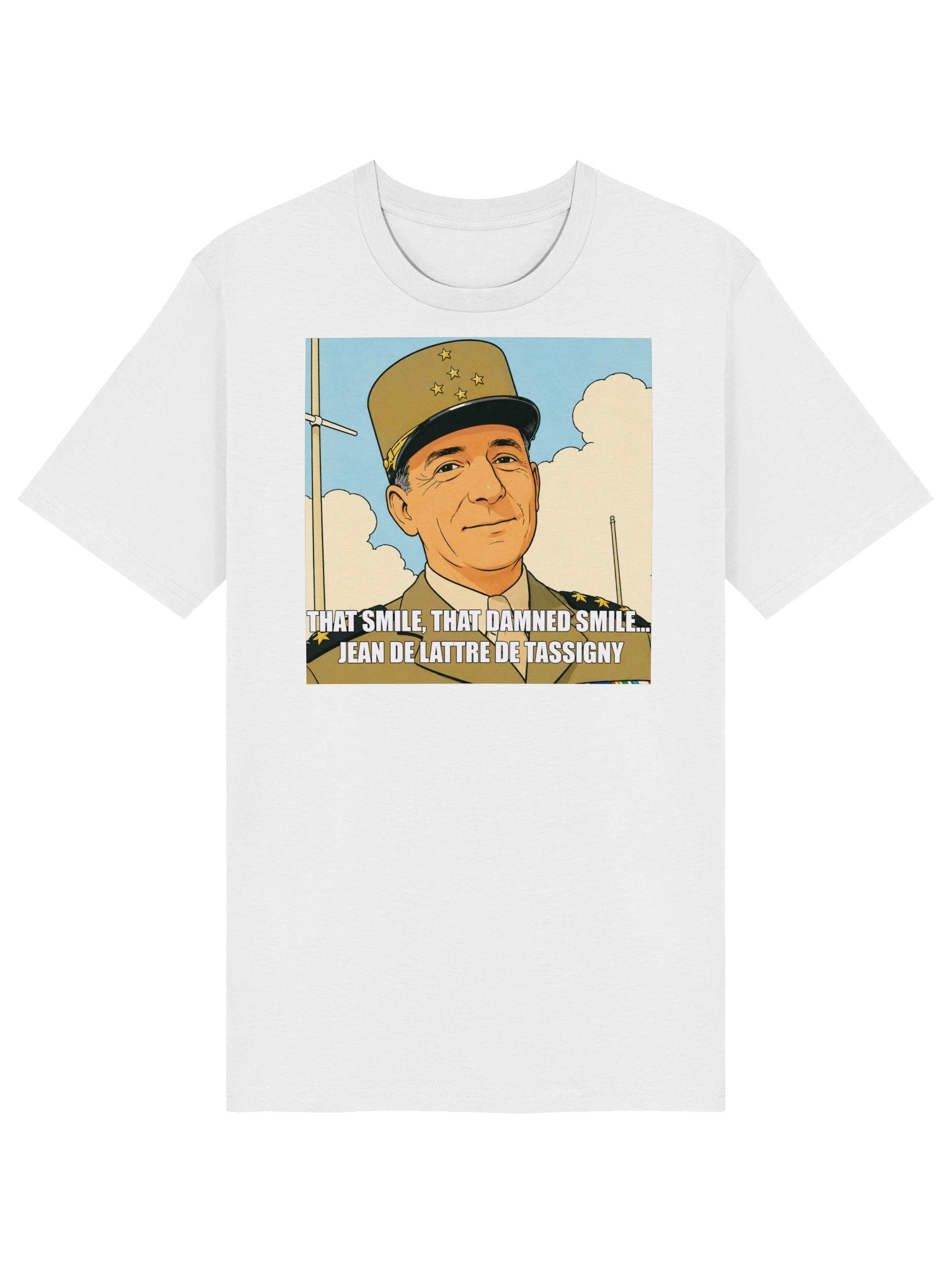 That smile, That damn smile - Jean De Lattre De Tassigny (Organic unisex T-shirt) product image (5)