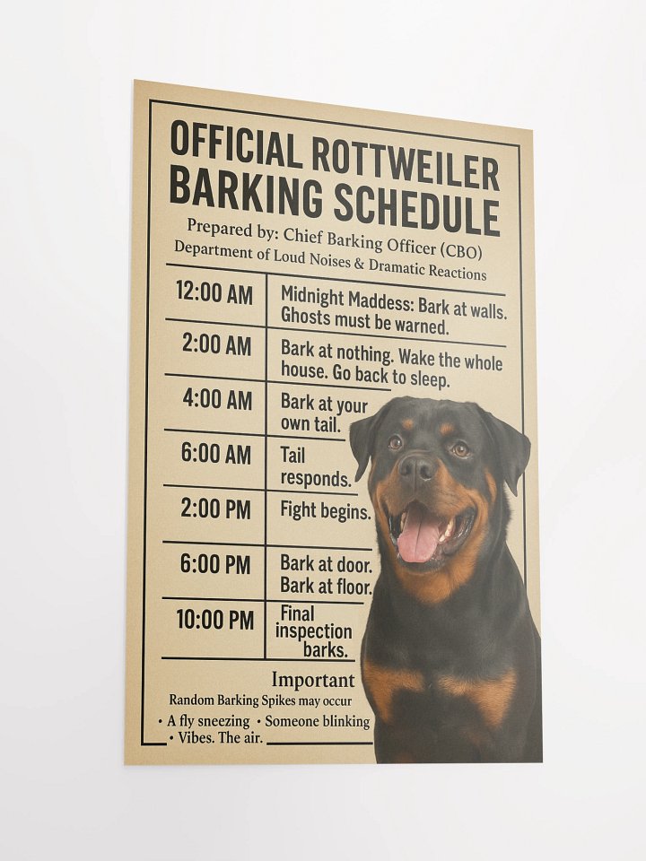 OFFICIAL ROTTWEILER BARKING SCHEDULE. Poster product image (5)