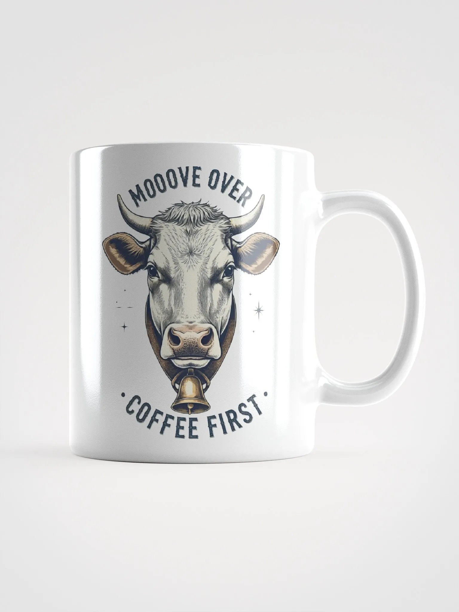 Mooove Over Coffee First Cow Mug product image (1)