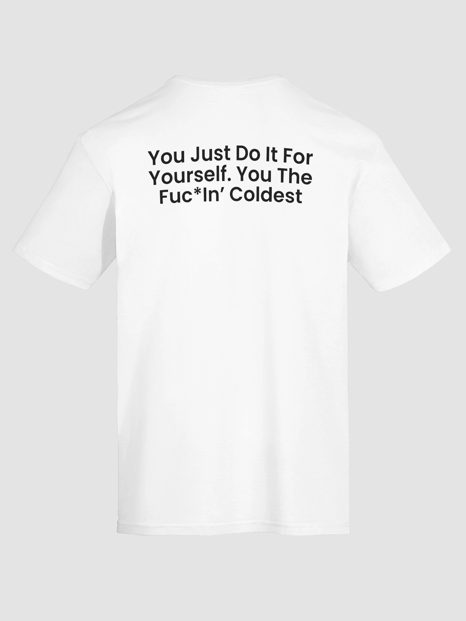 Drake's “You the Fuc*in’ Coldest” Tee product image (11)