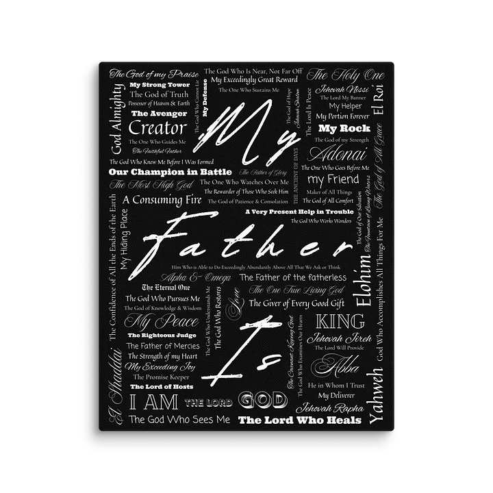 My Father Is Canvas Wall Art Piece product image (1)