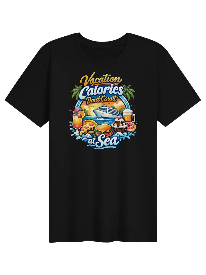 Calories Don’t Count T-shirt product image (1)