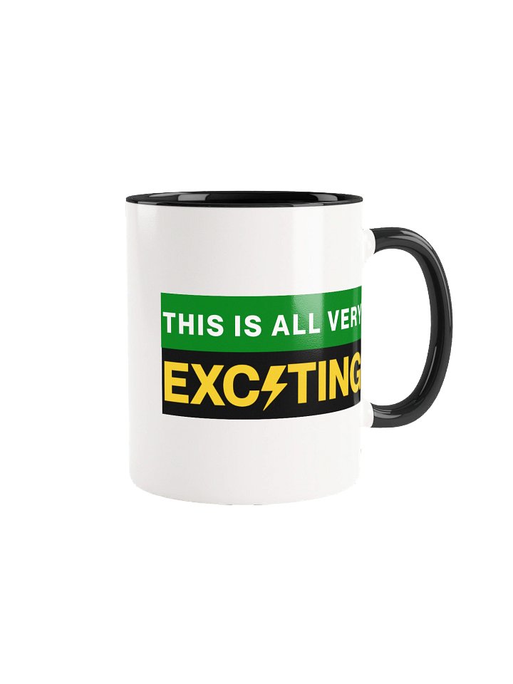 This Is All Very Exciting Ceramic Mug product image (1)