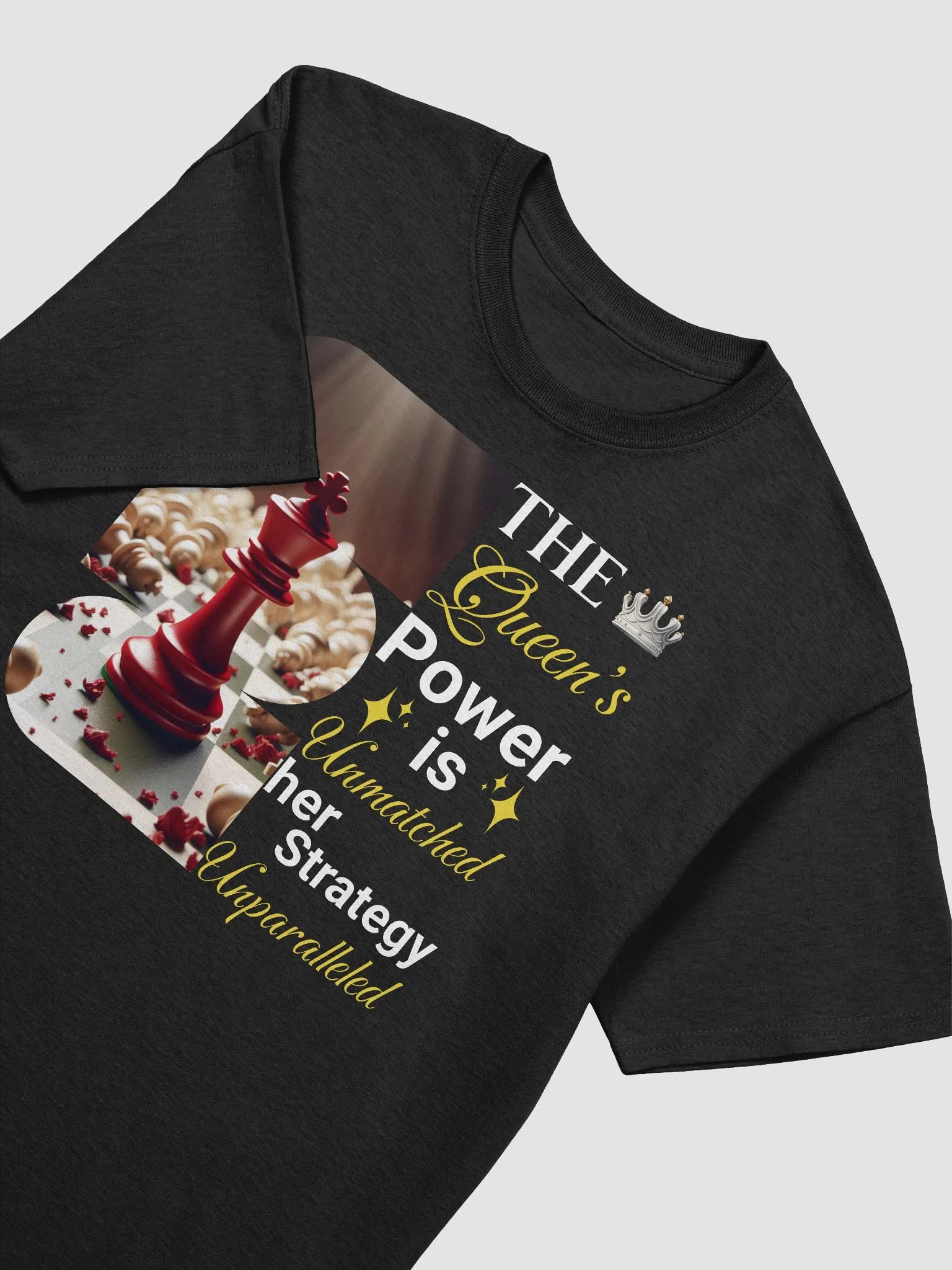 Checkmate Queen: Unmatched Power & Unparalleled Strategy Tee! product image (4)