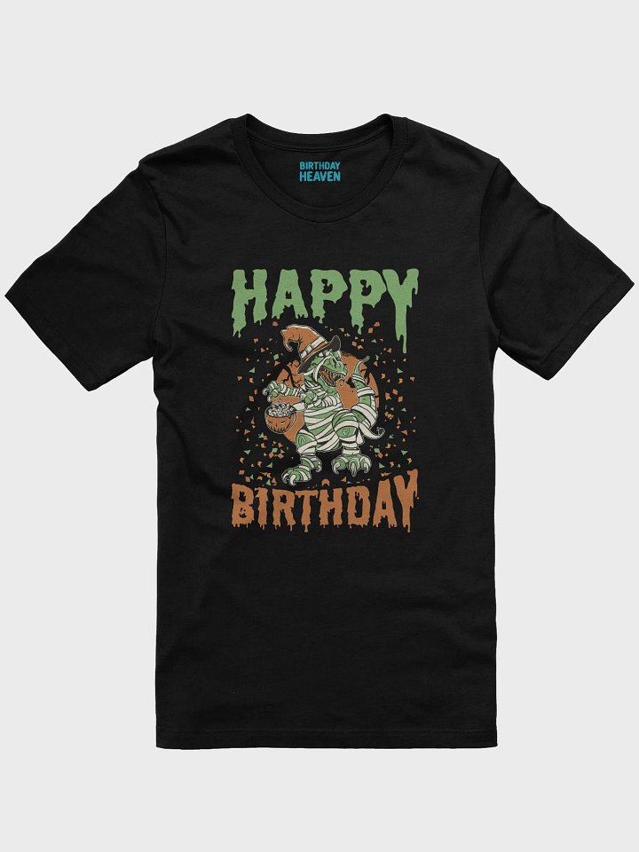 Happy Birthday (Dinosaur Halloween) T-Shirt product image (1)