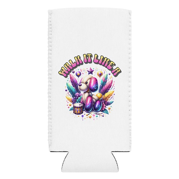 Walk It Like A Dog Whimsical Can Cooler product image (2)