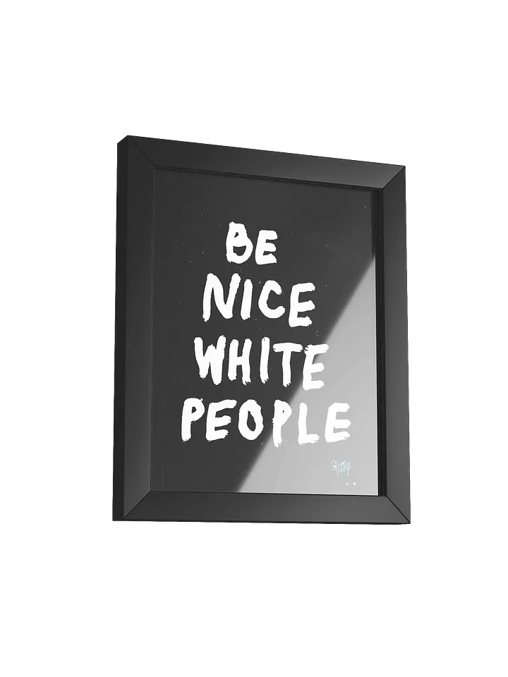 Be Nice People (framed print) product image (3)