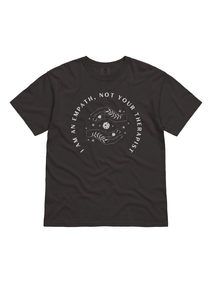 Empath, Not Your Therapist Tee product image (1)