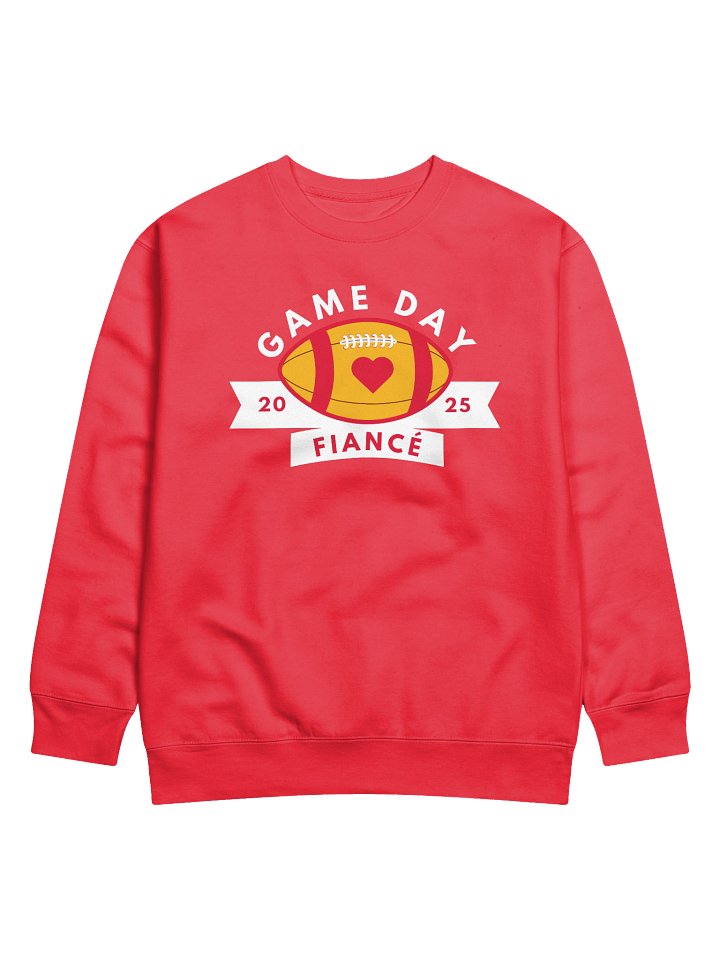 Game Day Fiancé Sweatshirt - Ring Season Collection product image (1)