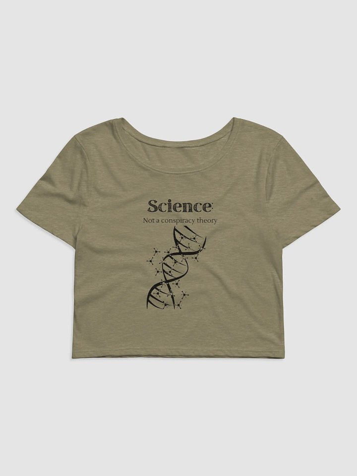 Science: Not a Conspiracy Theory - Crop Top product image (1)