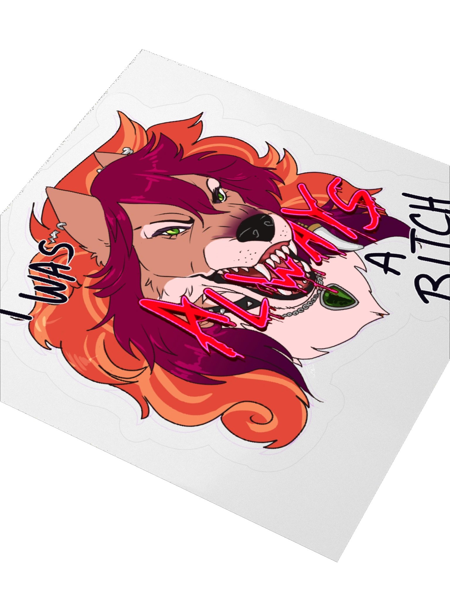 Always that B^tch - Sticker product image (7)