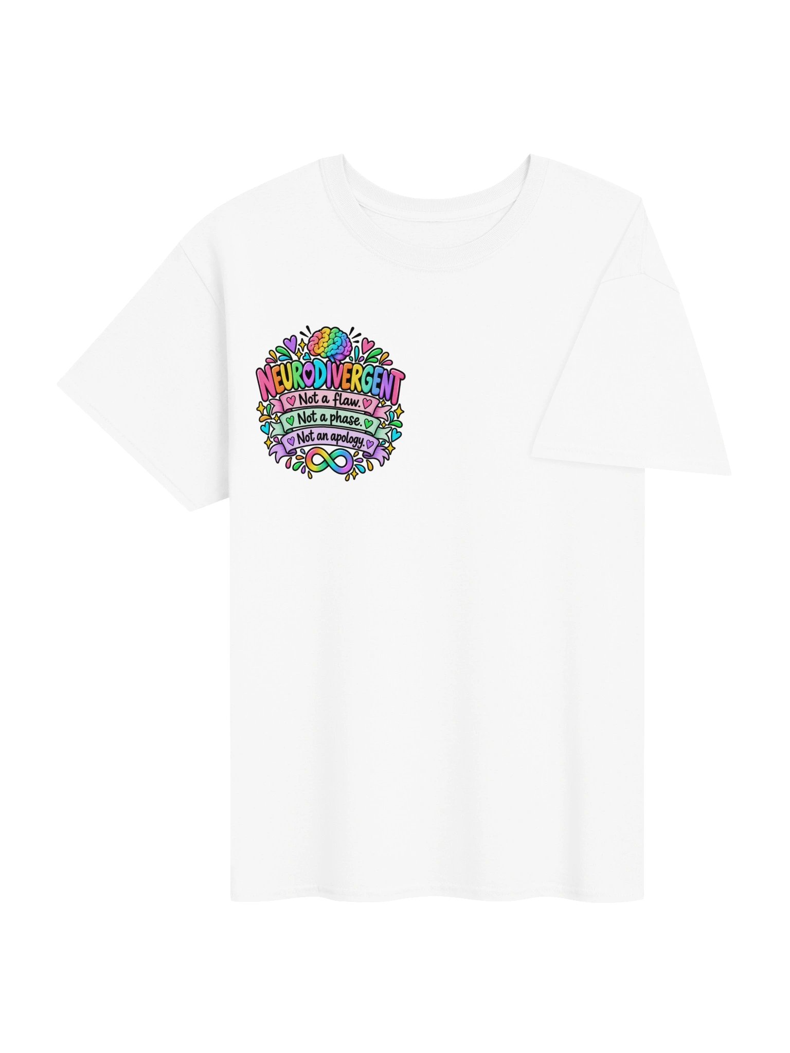 Neurodivergent Not a Phase Tshirt White product image (4)