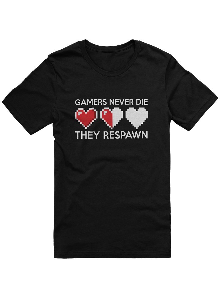 Gamers Never Die Supersoft Unisex T-Shirt product image (1)