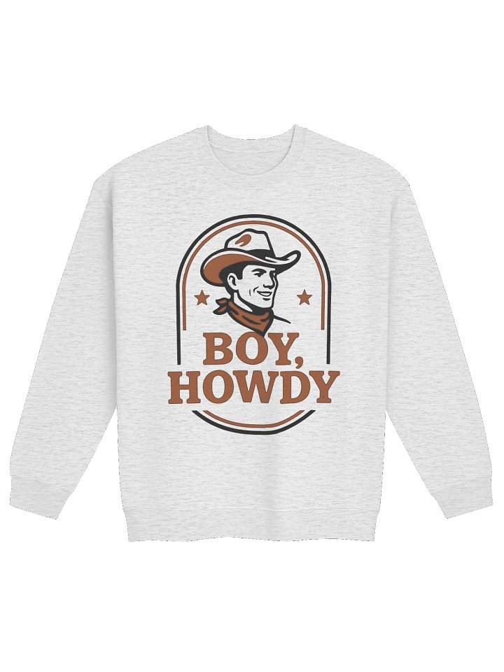 Boy, Howdy Cowboy Sweatshirt product image (5)