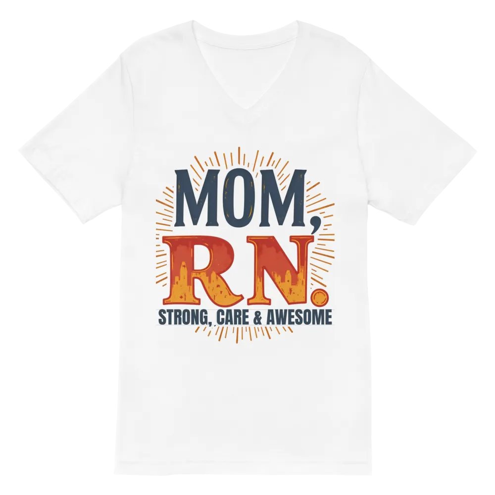 MOM, RN. STRONG, CARE & AWESOME V-Neck Tee product image (2)