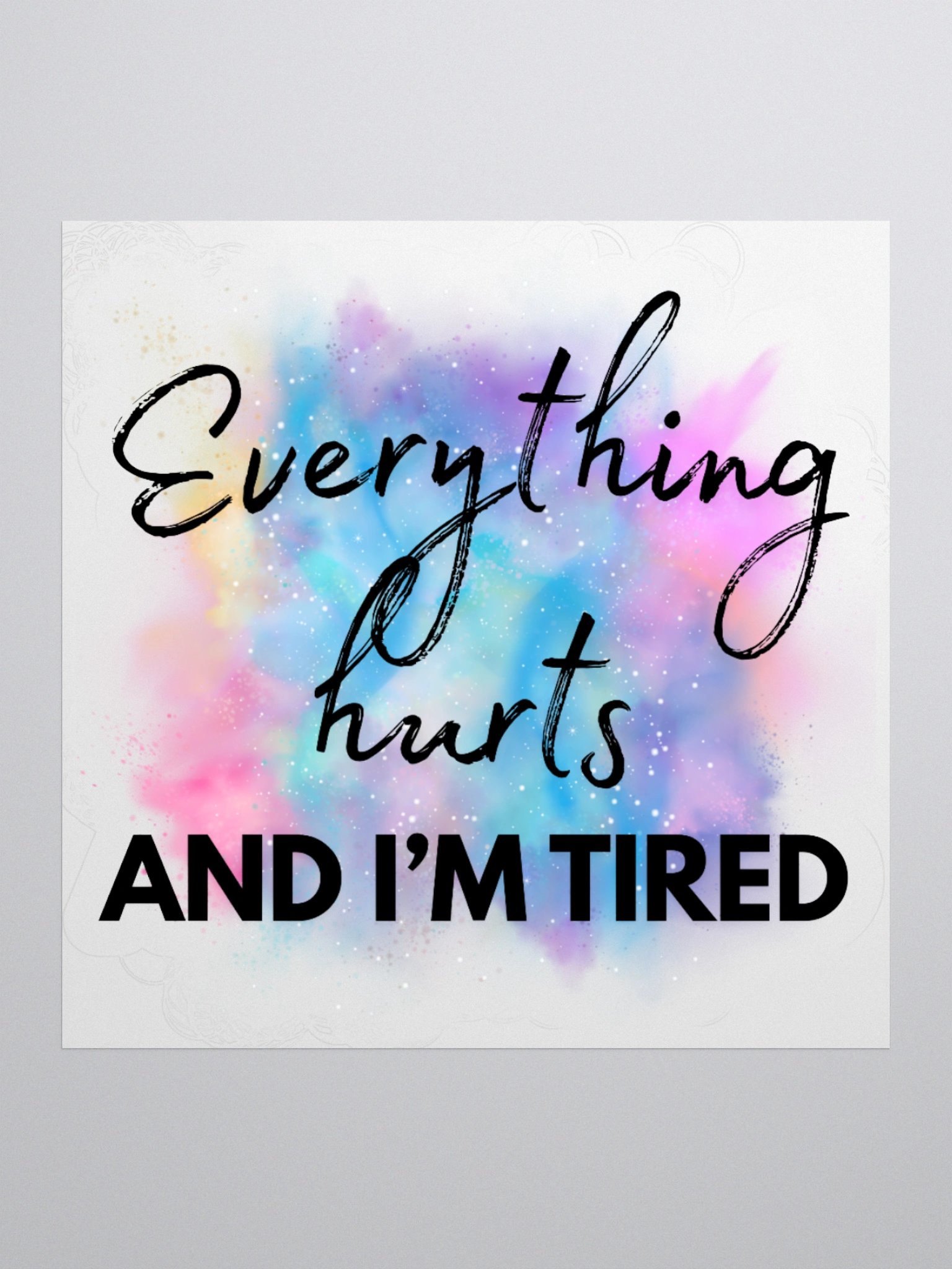 Everything Hurts sticker product image (1)